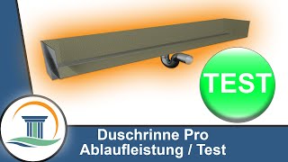 Duschrinne Pro Test Duschrinne mit hoher Ablaufleistung [upl. by Arim]