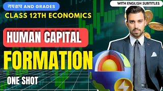 Day 12  GnG  Economics  CH 4  Human Capital Formation  Class 12 [upl. by Katherine]