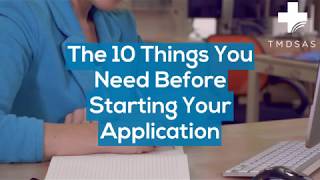 The 10 Things You Need Before Starting Your TMDSAS Application [upl. by Deuno]