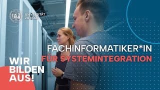 WIR BILDEN AUS  Fachinformatikerin für Systemintegration [upl. by Franza]