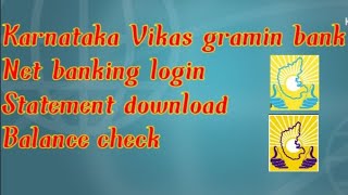 Karnataka Vikas Gramin Bank Mobail Banking  Balance Check  Statement Download  kvg bank [upl. by Ameline200]