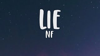 NF – Lie Lyrics [upl. by Otrebliw]