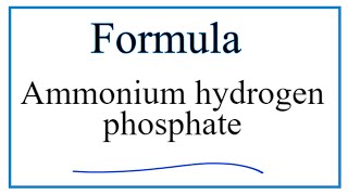 How to Write the Formula for Ammonium hydrogen phosphate [upl. by Htir]