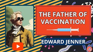 Edward Jenner The Father of Vaccination science edwardjenner [upl. by Eessac355]