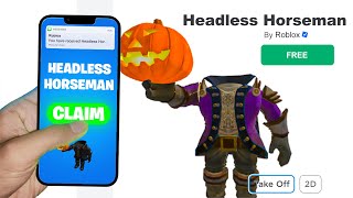 I Found 2 Secrets to Get FREE Headless Horseman in Roblox FREE HEADLESS [upl. by Eniretak]