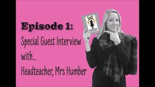 Waingels Podcast Episode 1 Mrs Humber Interview [upl. by Priest]