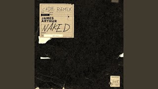 Naked CADE Remix [upl. by Nomelc]