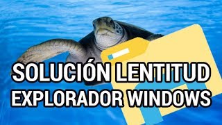 Lentitud al abrir el explorador de archivos en Windows 10 wwwinformaticovitoriacom [upl. by Capon712]