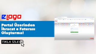 Portal Üzerinden İhracat e Faturası Oluşturma [upl. by Thissa]