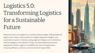 Logistics 50 From Intelligent Networks to Sustainable Ecosystems [upl. by Lecram313]