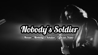 Hozier  Nobodys Soldier Official Video [upl. by Nelyaw35]