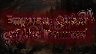 Best Pass Infant Annihilator  Empusa Queen of the Damned 99008 Speed [upl. by Mcgaw]