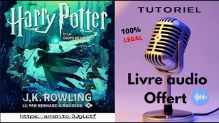 Livre Audio OFFERT  HARRY POTTER ET LA COUPE DE FEU 4 De JK ROWLING [upl. by Fletcher]