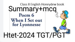 htet 2024 Class 8 English Ch When I Sat Out For Lyonnesse Summary  MCQ [upl. by Ameline389]