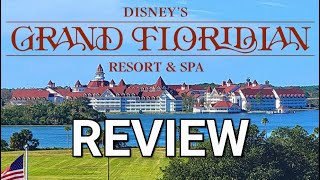 Disneys Grand Floridian Resort amp Spa  Review [upl. by Eannej833]