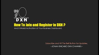 DXN  How To Join amp Register Online and Activate Your DXN Eworld Activation [upl. by Namreh833]