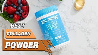 Top 5 Best Collagen Powders Review in 2023  On The Market Right Now [upl. by Meeharb]