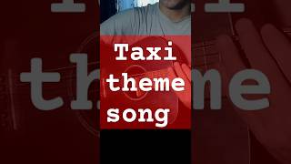 Taxi theme song fingerstyle cover guitar coverguitar fingerstyle fingerstyleguitar guitarcover [upl. by Packston896]