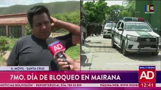 7mo día de bloqueo en Mairana [upl. by Alvar]