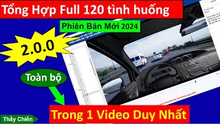 Hướng Dẫn Học Nhanh FULL Toàn Bộ 120 Tình huống mô phỏng 200 Trong một video Duy Nhất  Thầy Chiến [upl. by Anhavas538]