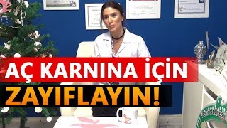 Aç karnına ne içilirse zayıflatır Diyetisyen Burcu ASLAN [upl. by Blessington115]