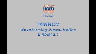 HCFR Podcast Trinnov WaveForming Pressurization amp HDMI 21 [upl. by Gerrard429]