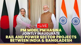 PM Modi PM Hasina jointly inaugurate rail and power sector projects between India amp Bangladesh [upl. by Asor271]