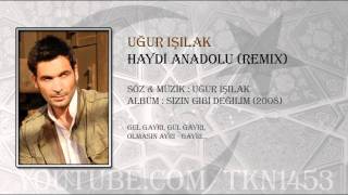 HAYDİ ANADOLU REMİX  YENİ [upl. by Ebocaj796]