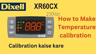 Dixell XR60CX Calibration Procedure  Calibration kaise kare Dixell calibration [upl. by Hareema]