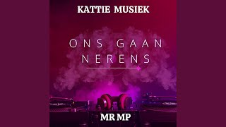 Ons gaan nerens feat Mr MP [upl. by Arral]