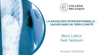 La radiologie interventionnelle  sauver dans un temps compté [upl. by Tami441]