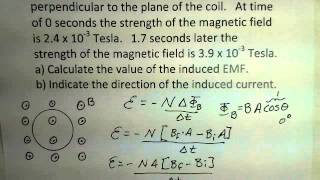 Induced EMF and Current in a Coil of Wire Due to a Changing Magnetic Field [upl. by Pich]