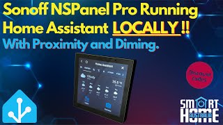 NSPanel Pro Running Home Assistant LOCALLY [upl. by Garcon]