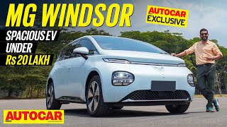 EXCLUSIVE MG Windsor review Nexon EV rival for the chauffeur driven  First Drive  Autocar India [upl. by Turk]