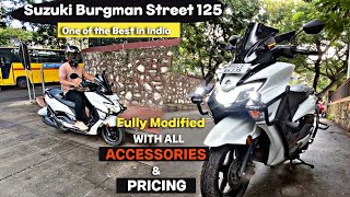 Suzuki Burgman Street 125 BS6  Fully Modified With All Accessories and Pricing [upl. by Neraj]