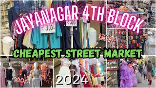 Jayanagar 4th Block❤️😍 Cheapest Street Shopping Bangalore  New Collection Ishika mukherjee [upl. by Bronwyn]