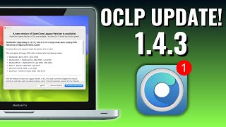 OpenCore Legacy Patcher 143 Update NONMETAL IS BACK [upl. by Ahsad854]