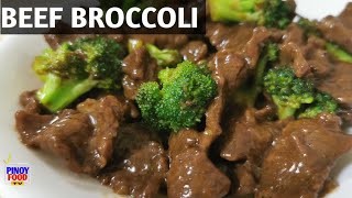 BEEF BROCCOLI  THE BEST BEST BROCCOLI RECIPE  HOW TO COOK BEEF BROCCOLI  PINOY FOOD TV [upl. by Zackariah]