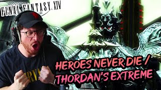 First Time Hearing quotHeroes Never Diequot Thordans Extreme  Final Fantasy XIV OST REACTION [upl. by Ndnarb]