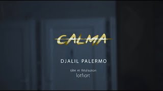 Djalil Palermo  Calma [upl. by Atiuqrahs]