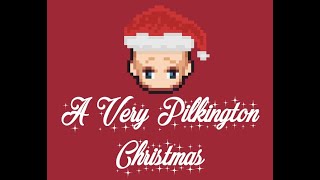 Lets Play A Very Pilkington Christmas [upl. by Mcmath]