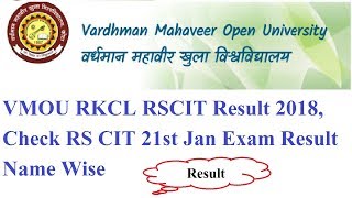 VMOU RKCL RSCIT Result 2018  Check RS CIT 21st Jan Exam Result Name Wise [upl. by Merete]