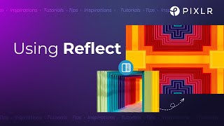 Snap and Reflect with Pixlrs Reflect Effect Tool [upl. by Raffo]