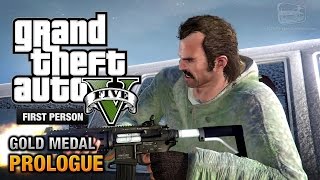 GTA 5  Prologue First Person Gold Medal Guide  PS4 [upl. by Baniaz639]