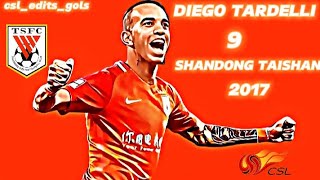 DIEGO TARDELLI 9 🇧🇷⚽ GOALS FOR SHANDONG TAISHAN 2017 🇨🇳 goals diegotardelli shandongtaishanfc [upl. by Gothard877]