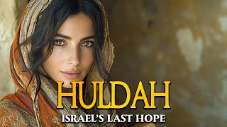 Huldah’s Prophecy The Message That Changed Israel’s Fate [upl. by Atalaya]