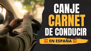 COMO CANJEAR TU LICENCIA DE CONDUCIR EN ESPAÑA 🇪🇦 Todo lo que tenés que saber [upl. by Veronike]