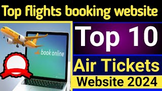 Top flights booking websites  cheap flights booking website 2024 [upl. by Rifkin]