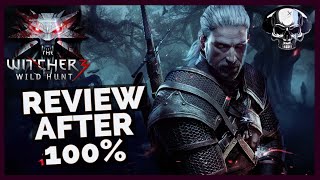 The Witcher 3  Review After 100 [upl. by Sutsugua930]