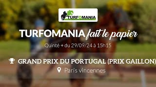 Turfomania Pronostic Quinté du Dimanche 29 Septembre 2024 [upl. by Seravat]